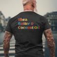 Shea Butter & Coconut Oil Vintage Apparel Tank Top Men's Back Print T-Shirt Gifts for Old Men