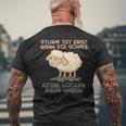 Storm Ist Erst Wenn Die Sheep Keine Locken Mehr Haben Sheep T-Shirt mit Rückendruck Geschenke für alte Männer