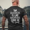Tap Dancing Tap Dance Teacher Dancing Lover Tap Dancer Men's Back Print T-Shirt Gifts for Old Men