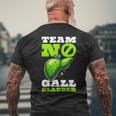 Team No Gallbladder Removal Men's T-shirt Back Print Gifts for Old Men
