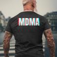 Techno Rave And Festival Celebration Mdma T-Shirt mit Rückendruck Geschenke für alte Männer