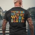 Twinning With My Work Bestie Spirit Week Best Friend Twin Men's T-shirt Back Print Gifts for Old Men