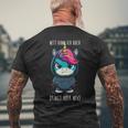 With Unicorn Saying T-Shirt mit Rückendruck Geschenke für alte Männer