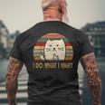 Vintage I Do What I Want Cat Lovers Camiseta Hombre Estampado Espalda Regalos para ancianos