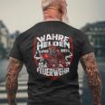 Wahre Helden Sind Bei Der Feuerwehrmann T-Shirt mit Rückendruck Geschenke für alte Männer