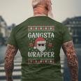 Gangsta Wrapper Saying Christmas Wrapping T-Shirt mit Rückendruck Geschenke für alte Männer