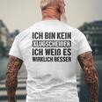 Kein Klugscheißer Weiß Es Wirklich Besser Lustiger Spruch T-Shirt mit Rückendruck Geschenke für alte Männer