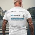 Ketamine Hci Keta Trip Rave Festival Techno T-Shirt mit Rückendruck Geschenke für alte Männer