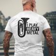 I Play Heavy Metal Regalo Orquesta Tuba Instrumento Musical Camiseta Hombre Estampado Espalda Regalos para ancianos