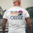 Still Plays Outside Vintage Camping And Hiking Men's T-shirt Back Print Gifts for Old Men