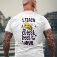 I Teach The Cutest Bees In The Hive Kindergarten Teacher Men's Back Print T-Shirt Gifts for Old Men