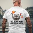 Wer A Sagt Muss Auch Perol Sagen Waschbär Meme Pedro Spritz T-Shirt mit Rückendruck Geschenke für alte Männer