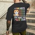 100 Days Of School You Must Be Kitten Cat 100 Days Of School Men's T-shirt Back Print Gifts for Him