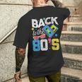 80S For 80S Retro Party Back To The 80S T-Shirt mit Rückendruck Geschenke für Ihn