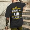 Alles Wird Gut Kim Ist Jetzt Da Alles Wird Gut Alles Wird Gut T-Shirt mit Rückendruck Geschenke für Ihn