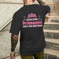 Auch Eine Prinzessin Haut Dir Eine Rein Krone Princess T-Shirt mit Rückendruck Geschenke für Ihn