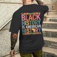 Black History Is American History Month Pride African Men's T-shirt Back Print Gifts for Him