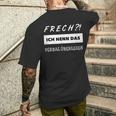 Cheeky Ich Nenn Daserbal Superior T-Shirt mit Rückendruck Geschenke für Ihn