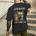 Chihuahua Guten Morgen Ganz Thin Ice T-Shirt mit Rückendruck Geschenke für Ihn