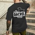 With The Dachshund Hunting Dog Goes Teckel Dog Training T-Shirt mit Rückendruck Geschenke für Ihn