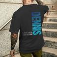 Dennis Name First Name Boy Man Birthday T-Shirt mit Rückendruck Geschenke für Ihn