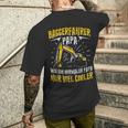 Digger Driver Dad Construction Machine Digger Driver Slogan T-Shirt mit Rückendruck Geschenke für Ihn