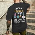 Es Una Cosa De La Ciencia No Lo Entenderías Científico Camiseta Hombre Estampado Espalda Regalos para él