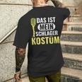 Fancy Dress Folk Music Das Ist Mein Schlager Costume T-Shirt mit Rückendruck Geschenke für Ihn