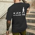 My Follower Me Cat Cute Cat Cute T-Shirt mit Rückendruck Geschenke für Ihn