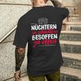 Quote Nüchtern Zu Schüchtern Besoffen Zu Open T-Shirt mit Rückendruck Geschenke für Ihn