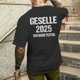 Geselle 2025 Ich Habe Fertig Azubi Prüfung Gesellenprüfung German T-Shirt mit Rückendruck Geschenke für Ihn