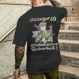 Hunter Birthday Over 60 Years T-Shirt mit Rückendruck Geschenke für Ihn