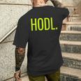 Hodl T-Shirt mit Rückendruck Geschenke für Ihn