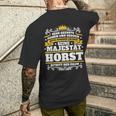 Horst Name Majesty First Name Idea T-Shirt mit Rückendruck Geschenke für Ihn