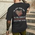 I’M Just Here For The Food Commercials And Halftime Show Men's T-shirt Back Print Funny Gifts
