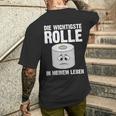 The Most Important Role Sarcasm Humour Slogan T-Shirt mit Rückendruck Geschenke für Ihn