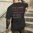 Weird Gifts, Old People Shirts