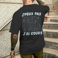 Je Peux Pas J'ai Cours Professeur Mathématiques Equations T-shirt imprimé au dos Cadeaux pour lui