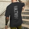 Kevin Name First Name Boy Man Birthday T-Shirt mit Rückendruck Geschenke für Ihn