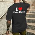 I Love Fake News T-Shirt mit Rückendruck Geschenke für Ihn