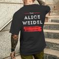 Mach Deutschland Wieder Großartig Team Alice Weidel T-Shirt mit Rückendruck Geschenke für Ihn