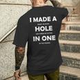 I Made A Hole In One Golf Player Court S T-Shirt mit Rückendruck Geschenke für Ihn