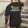Mcfelon Is Not My President Men's T-shirt Back Print Gifts for Him