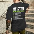 Meister Saying World Therrschaft Graduation Meister T-Shirt mit Rückendruck Geschenke für Ihn