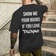 Montrez-Moios Seins Sious Aimez La Techno Drôle Musique Rave T-shirt imprimé au dos Cadeaux pour lui