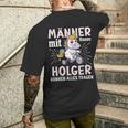 Name Holger Birthday Saying First Name Holger T-Shirt mit Rückendruck Geschenke für Ihn