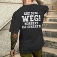 Norbert Saying Aus Dem Weg First Name Norbert T-Shirt mit Rückendruck Geschenke für Ihn