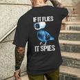 Pigeons Aren't Real If It Flies It Spies T-Shirt mit Rückendruck Geschenke für Ihn