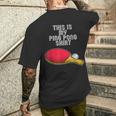 Ping Pong Hobby Table Tennis Slogan T-Shirt mit Rückendruck Geschenke für Ihn