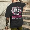 Sarah Name First Name T-Shirt mit Rückendruck Geschenke für Ihn